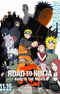 Naruto: Shippuuden Movie 6 - Road to Ninja