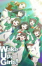 Wake Up, Girls!