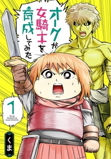 Orc ga Onna Kishi wo Ikusei shitemita